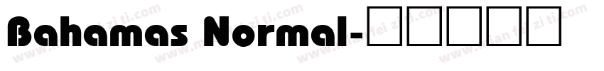 Bahamas Normal字体转换
